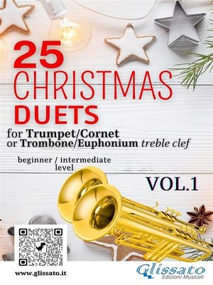 cover image of 25 Christmas Duets for Trumpet or Trombone T.C. Volume1